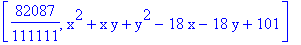 [82087/111111, x^2+x*y+y^2-18*x-18*y+101]